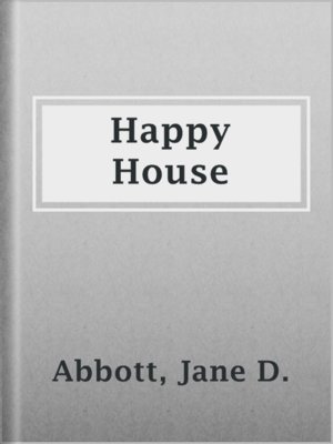 cover image of Happy House